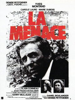 La menace (1977)