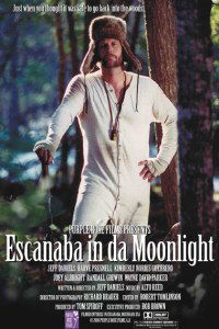 Escanaba in da Moonlight