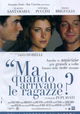 Ma quando arrivano le ragazze?