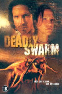 Deadly Swarm