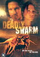 Deadly Swarm