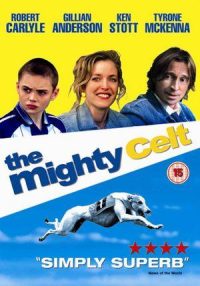 The Mighty Celt (2005)