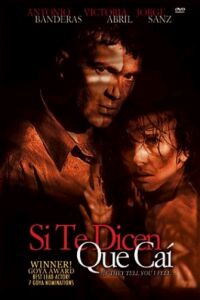Si te dicen que caí (1989)