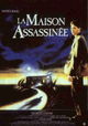 La maison assassinée