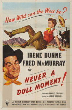 Never a Dull Moment (1950)