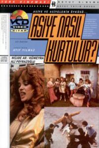 Asiye nasil kurtulur (1987)