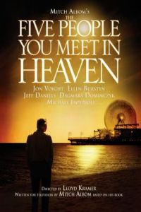 The Five People You Meet in Heaven (2004)
