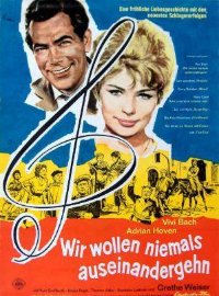 Wir wollen niemals auseinandergehen (1960)