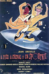 À pied, à cheval et en spoutnik! (1958)