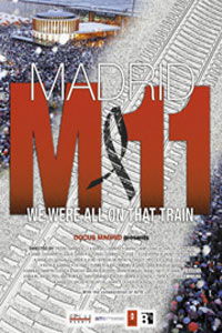 Madrid 11M: Todos íbamos en ese tren (2004)
