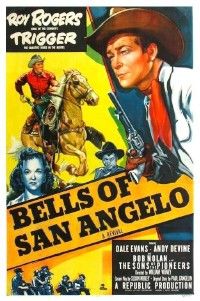 Bells of San Angelo (1947)