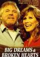 Big Dreams & Broken Hearts: The Dottie West Story