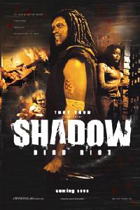 Shadow: Dead Riot