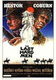 The Last Hard Men