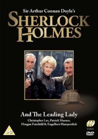 Sherlock Holmes and the Leading Lady