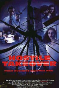 Hostile Takeover