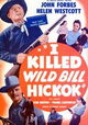 I Killed Wild Bill Hickok