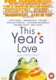This Year's Love