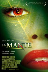 Le festin de la mante (2003)