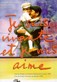 Je suis vivante et je vous aime (1998)