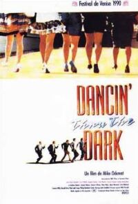 Dancin' Thru the Dark (1990)