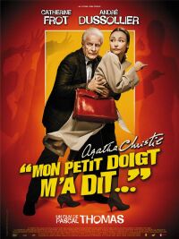 Mon petit doigt m'a dit... (2005)