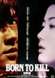 Born to Kill
