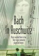 La chaconne d'Auschwitz