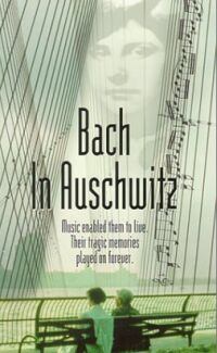 La chaconne d'Auschwitz (2000)