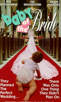Baby of the Bride