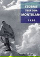 Stürme über dem Mont Blanc
