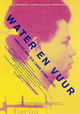 Water en vuur, roerige geschiedenis van Marinus van der Lubbe