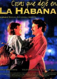 Cosas que dejé en La Habana (1997)
