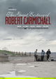 The Great Ecstasy of Robert Carmichael