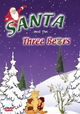 Santa and the Three Bears