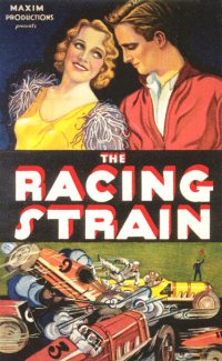 The Racing Strain (1932)