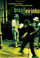 Brasileirinho - Grandes Encontros do Choro