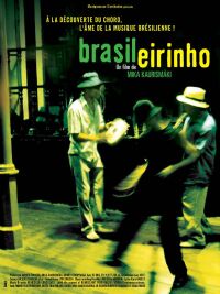 Brasileirinho - Grandes Encontros do Choro (2005)