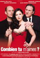 Combien tu m'aimes?