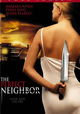 The Perfect Neighbor