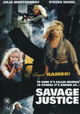 Savage Justice