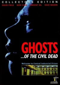 Ghosts... of the Civil Dead (1988)