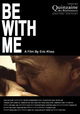 Be with Me