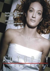 Autopsy: A Love Story