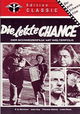 Die letzte Chance
