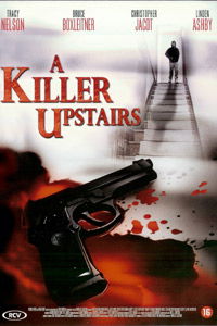 A Killer Upstairs (2005)