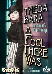 A Fool There Was (1915)
