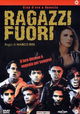 Ragazzi fuori