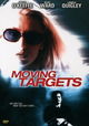 Moving Targets