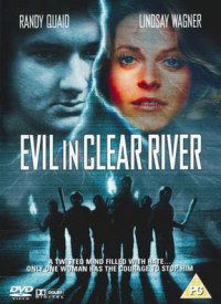 Evil in Clear River